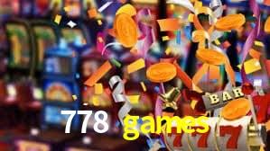 778 games