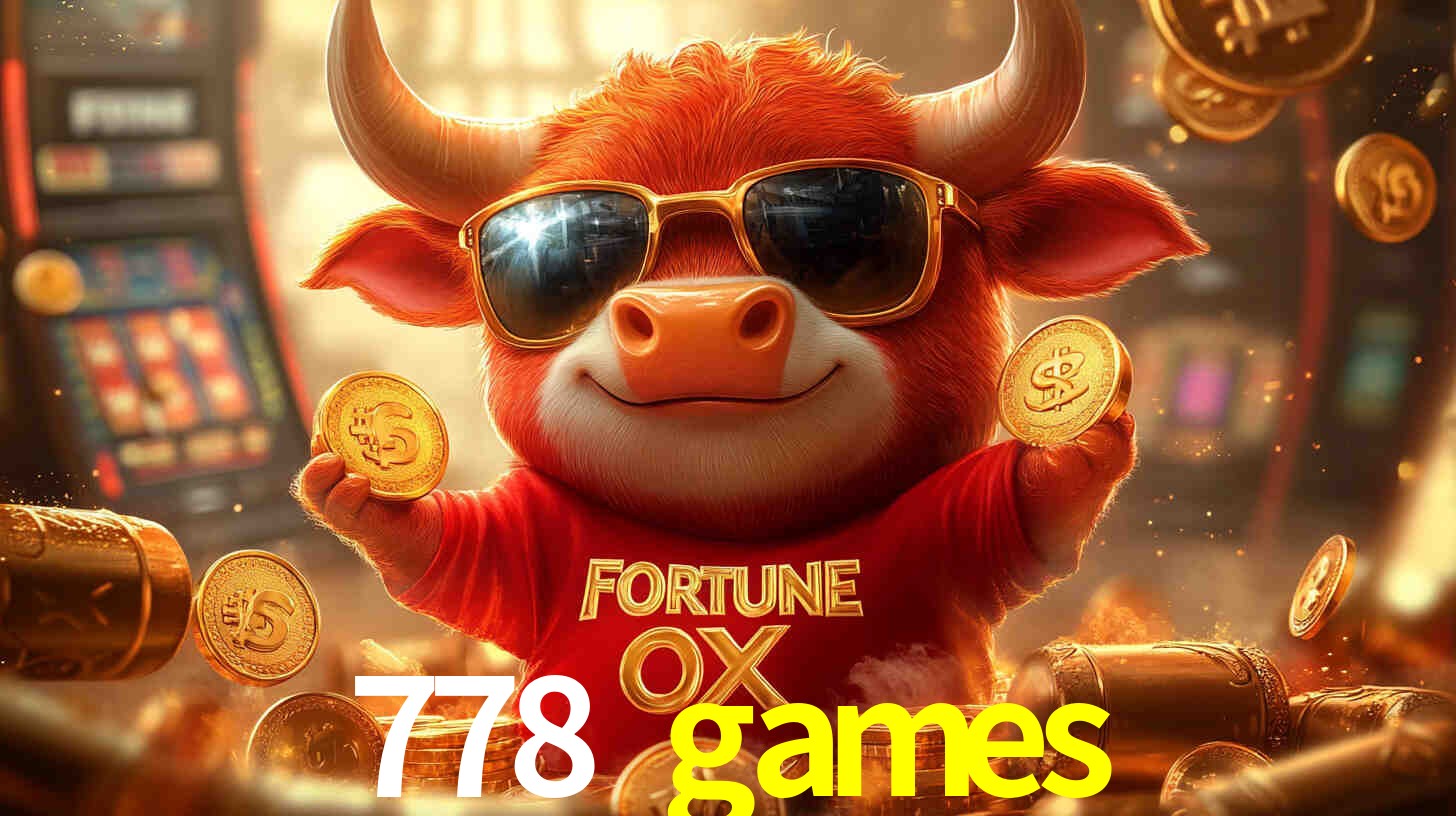 778 games