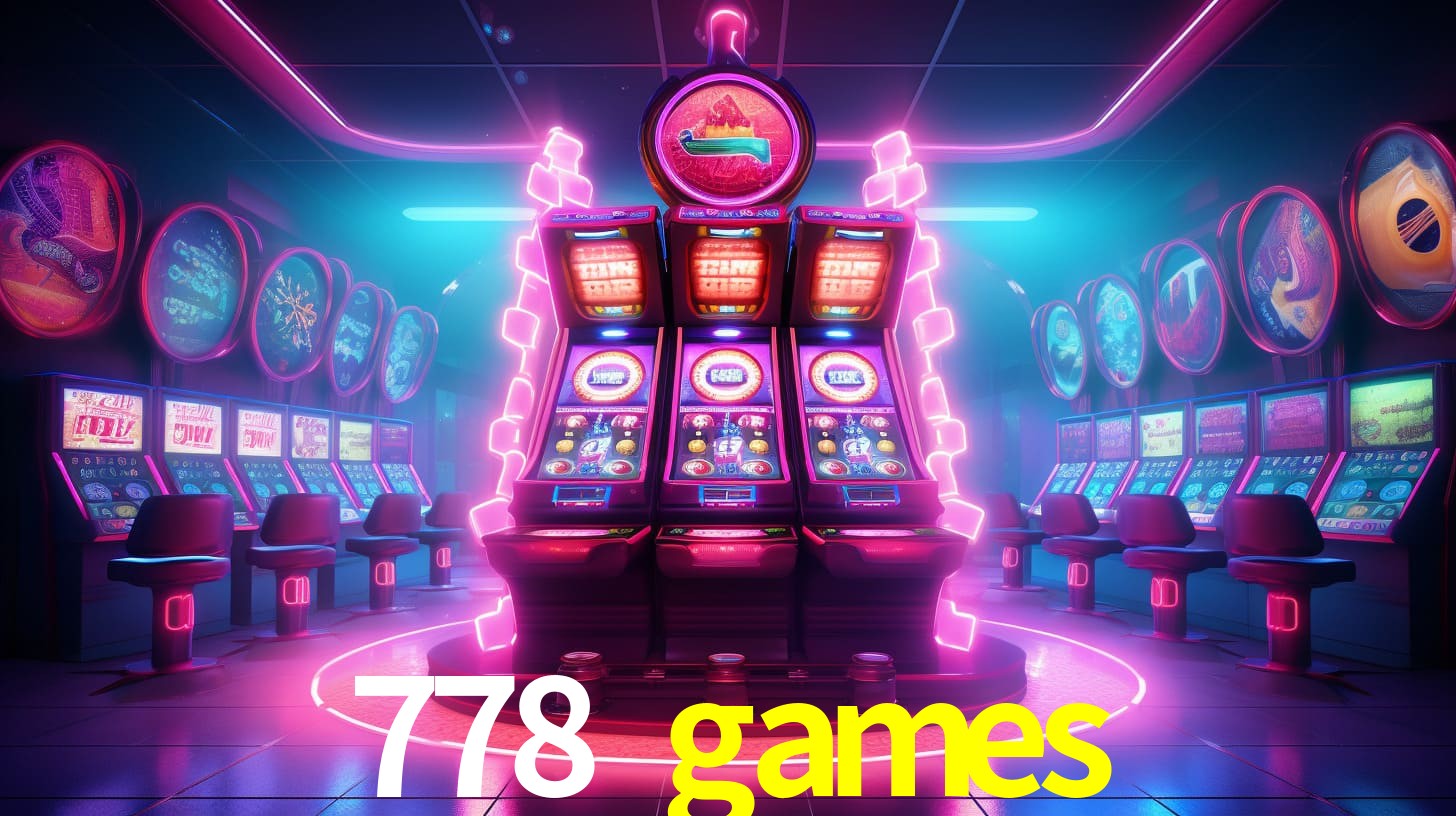 778 games