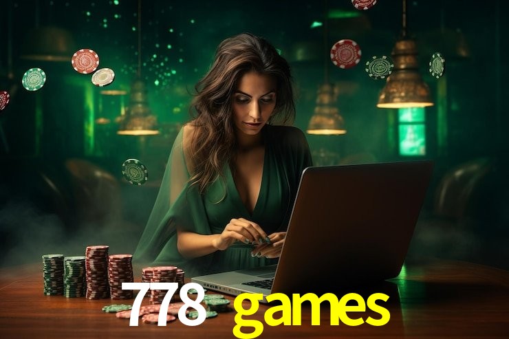 778 games bet