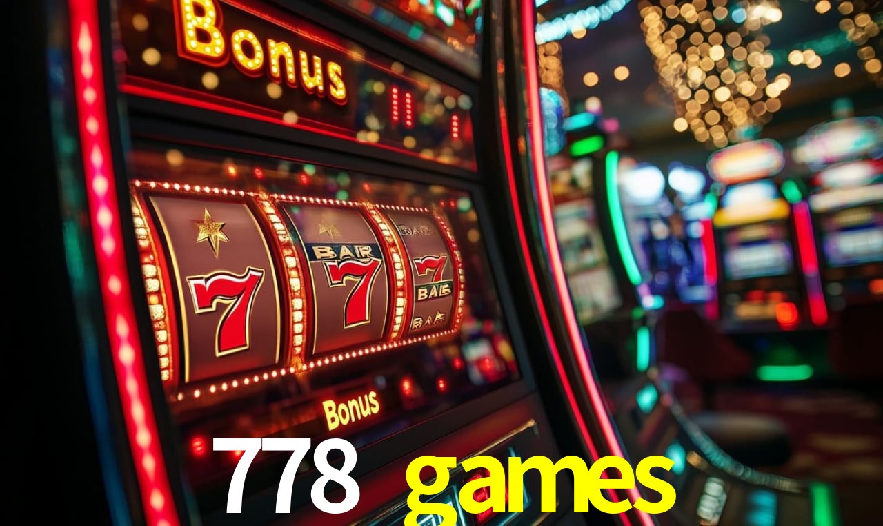 Bônus Generosos e Exclusivos no 778 games para Você!