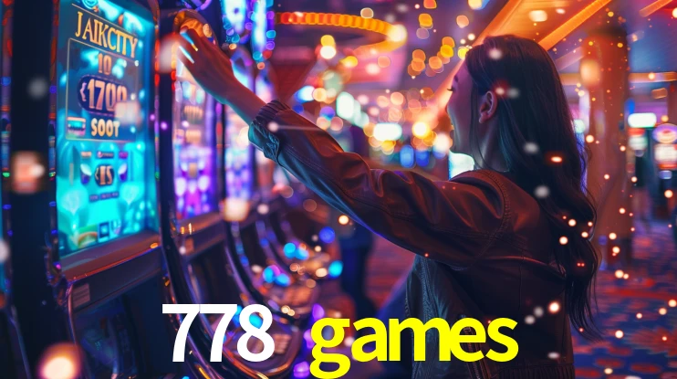 778 games bet